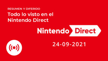 Resumen completo y diferido del Nintendo Direct de hoy (24/9/21)