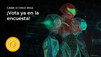 Cara o Cruz #144: ¿Te está gustando Metroid Dread?