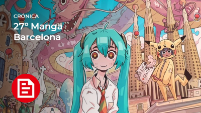 [Crónica] 27º Manga Barcelona