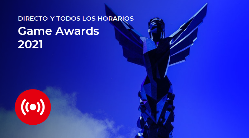 ¡Sigue aquí en directo los Game Awards 2021! Horarios, repaso a los nominados y más