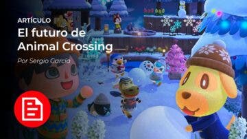 [Artículo] ¿Cómo será el próximo Animal Crossing tras New Horizons?