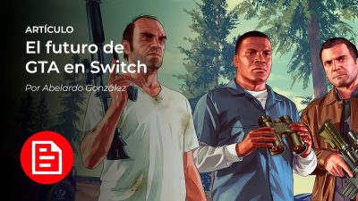 [Artículo] El siguiente paso de GTA en Nintendo Switch