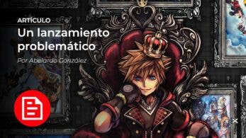 [Artículo] El problema de Kingdom Hearts en Nintendo Switch