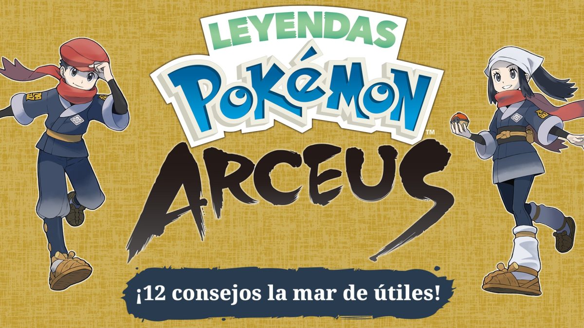 Leyendas Pokémon consejos