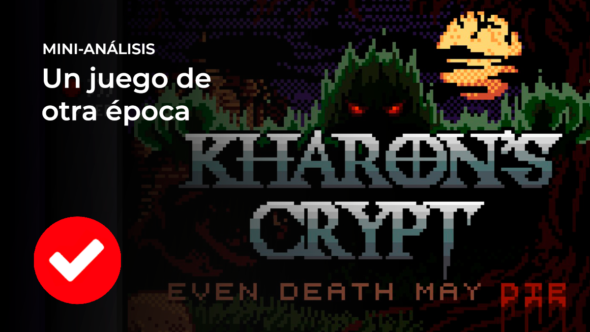 [Mini-Análisis] Kharon’s Crypt – Even Death May Die para Nintendo Switch