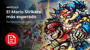 [Artículo] El regreso de Mario Strikers: Battle League Football