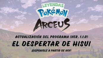 [Act.] Leyendas Pokémon: Arceus confirma actualización gratuita, código de Regalo Misterioso y serie