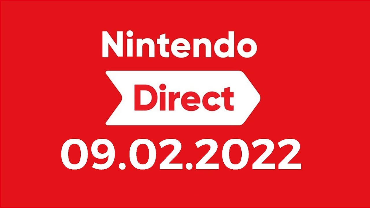 [Vídeo] Nintendo Direct de febrero de 2022: horarios, qué podríamos ver y más