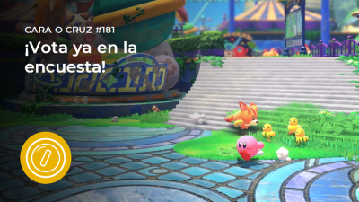 Cara o Cruz #181: ¿Te vas a hacer con Kirby y la tierra olvidada?
