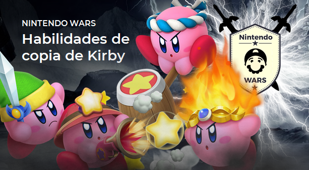 Segunda Ronda de Nintendo Wars: Habilidades de copia de Kirby: ¡Vota por las 4 clasificadas!