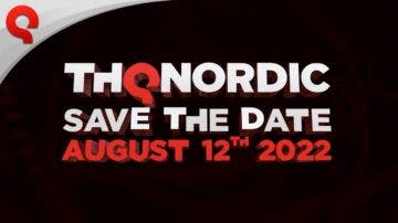 Anunciado el THQ Nordic Digital Showcase 2022