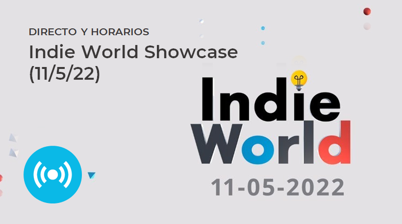 ¡Sigue aquí en directo y en español el nuevo Indie World Showcase de Nintendo! Horarios y detalles