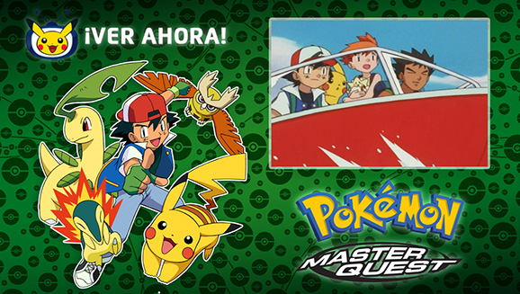 Pokémon (5ª Temporada: Master Quest) - 9 de Agosto de 2001