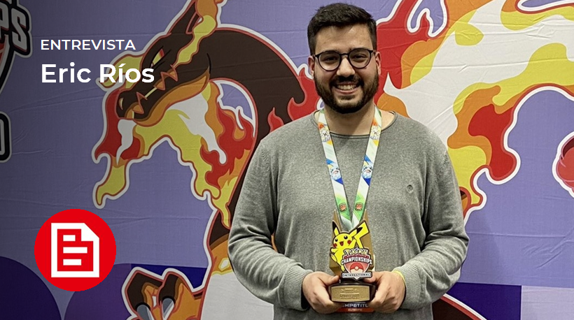 [Entrevista] Eric Ríos, el campeón de VGC Pokémon de Europa 2022 nos habla de la escena competitiva