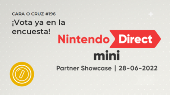 Cara o Cruz #196: ¿Te ha gustado el Nintendo Direct Mini Partner Showcase de hoy?