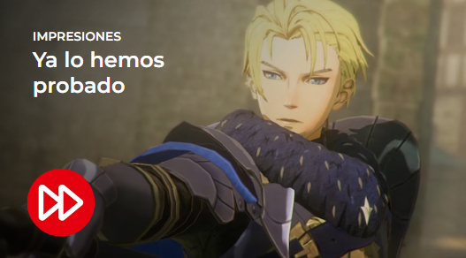 [Impresiones] Fire Emblem Warriors: Three Hopes para Nintendo Switch