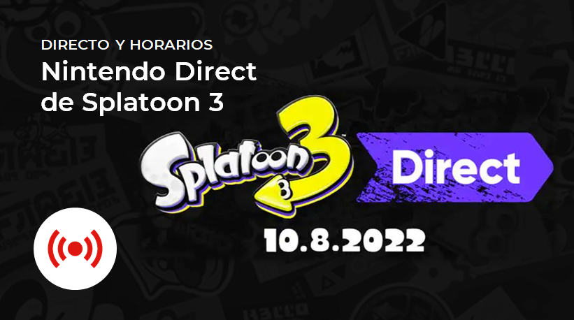 [Act.] ¡Sigue aquí en directo y en español el nuevo Nintendo Direct de Splatoon 3!