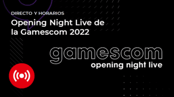 ¡Sigue aquí en directo la Opening Night Live de la Gamescom 2022! Horarios y detalles