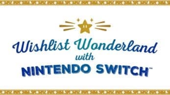 Nintendo anuncia un tour festivo por Estados Unidos: Wishlist Wonderland con Switch