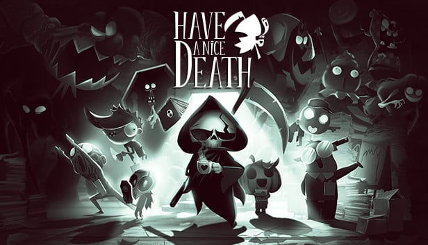 Have a nice death