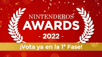 ¡Arrancan los Nintenderos Awards 2022! ¡Vota ya en la 1ª Fase!