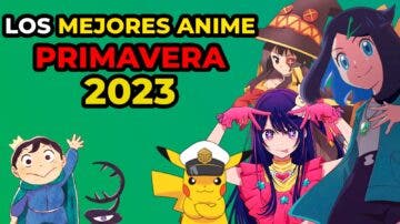 Los 10 mejores anime que no te puedes perder esta temporada de primavera 2023