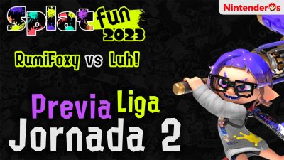 Splatfun 2023: Jornada 2 de la Liga – RumiFoxy vs Luh!