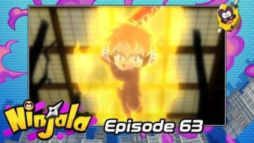 Ninjala lanza el episodio 63 de su anime oficial de forma temporal