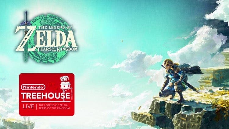 Anunciado Nintendo Treehouse de Zelda: Tears of the Kingdom: detalles y horarios