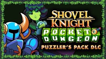 Shovel Knight Pocket Dungeon estrena fecha y tráiler de su DLC Puzzler’s Pack