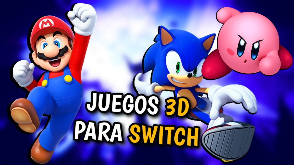 Los 10 mejores juegos 3D en Nintendo Switch
