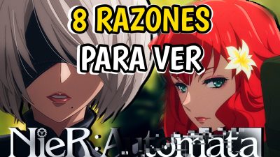 8 razones para ver el anime de NieR Automata