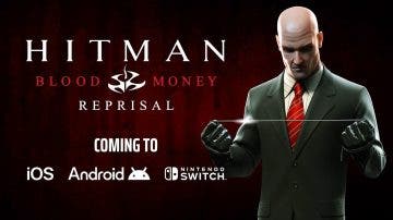 Hitman: Blood Money Reprisal ha sido anunciado para Nintendo Switch