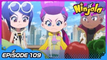 Ninjala lanza el episodio 109 de su anime oficial