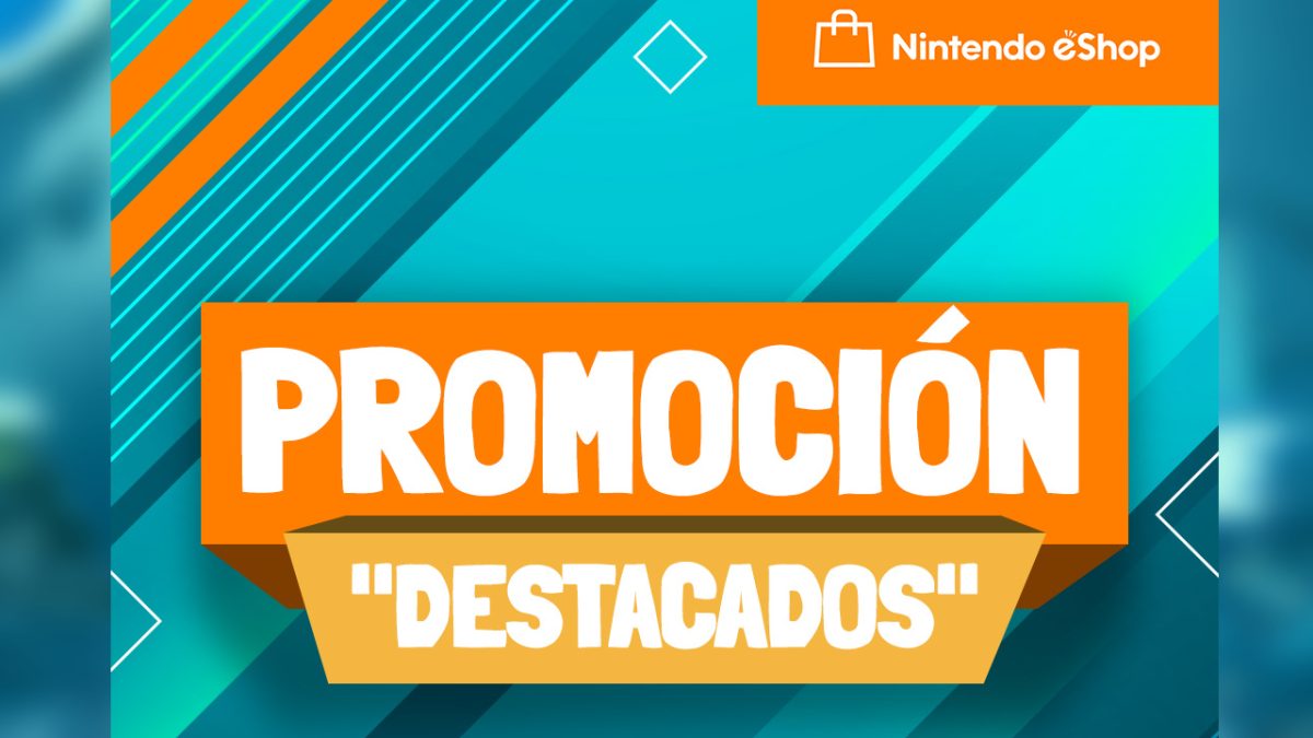 Más de 1000 juegos en descuento con la promoción "Destacados" de Nintendo