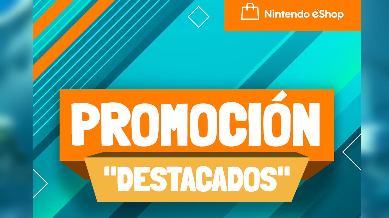 Más de 1000 juegos en descuento con la promoción “Destacados” de Nintendo