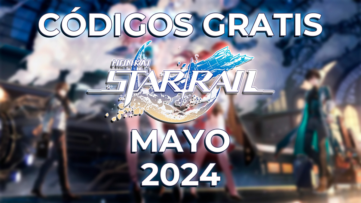 Códigos de Honkai Star Rail (mayo 2024): ¿Hay algo nuevo?