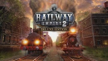 Railway Empire 2: Deluxe Edition es el juego perfecto para los amantes de los trenes