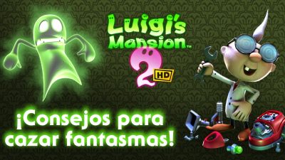 Nintendo nos da estos 10 consejos para Luigi’s Mansion 2 HD