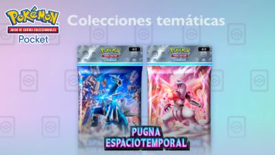 Todas las Colecciones Temáticas de Pugna Espaciotemporal en JCC Pokémon Pocket