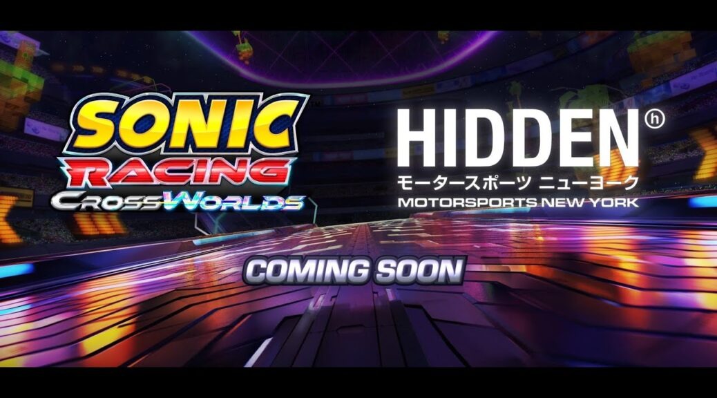 Sonic Racing Crossworlds