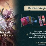Llévate estos regalos al reservar Fire Emblem: Fortune’s Weave en diferentes tiendas españolas