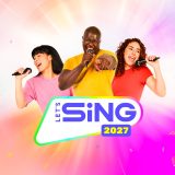 Let’s Sing 2027 anuncia su lista de canciones completa